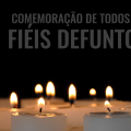 Comemoração de Todos os Fiéis Defuntos